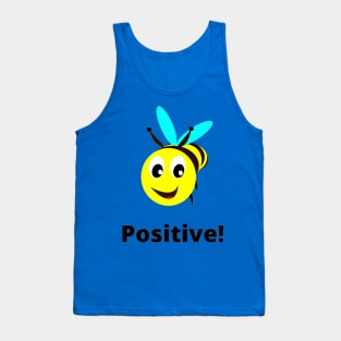 Bee Positive! Motivation Tank Top